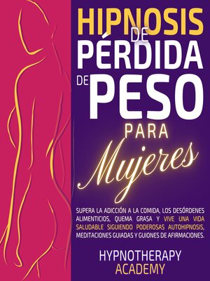 cover image of Hipnosis de Pérdida de Peso para Mujeres